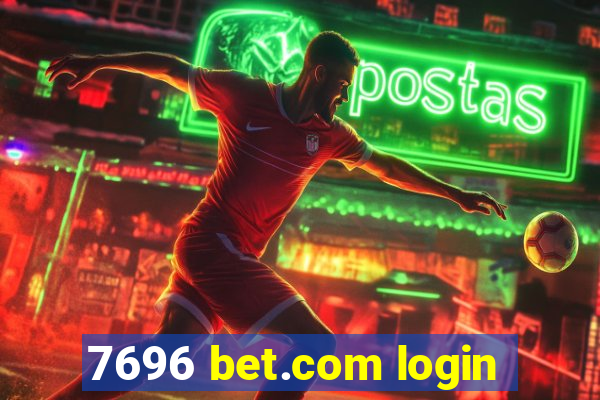 7696 bet.com login